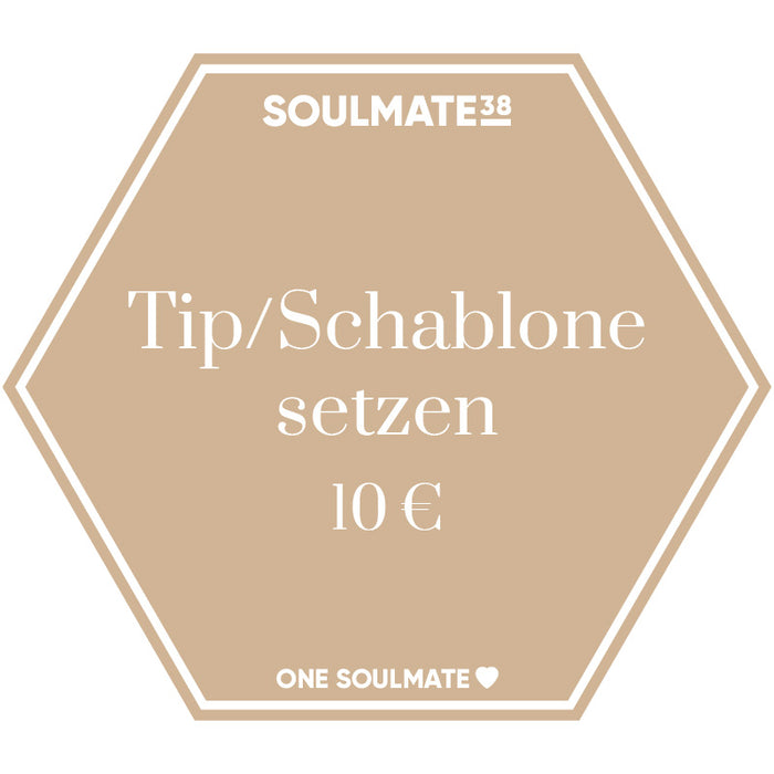 Tip/Schablone setzen