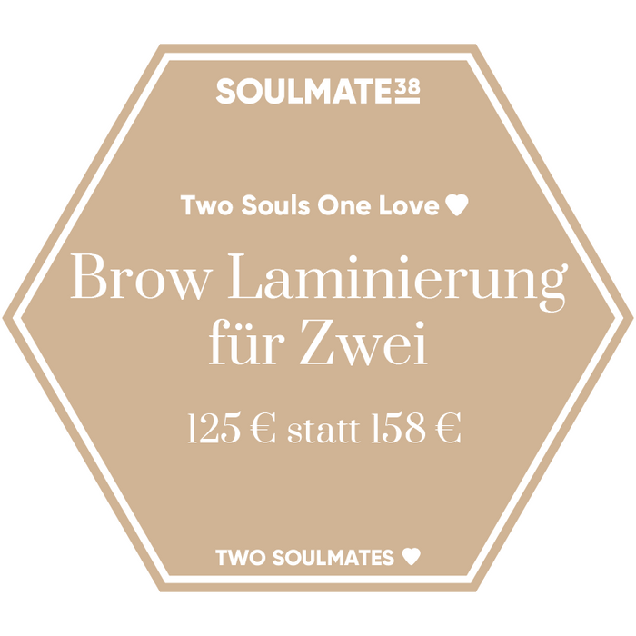 Two Souls One Love - Brow Laminierung